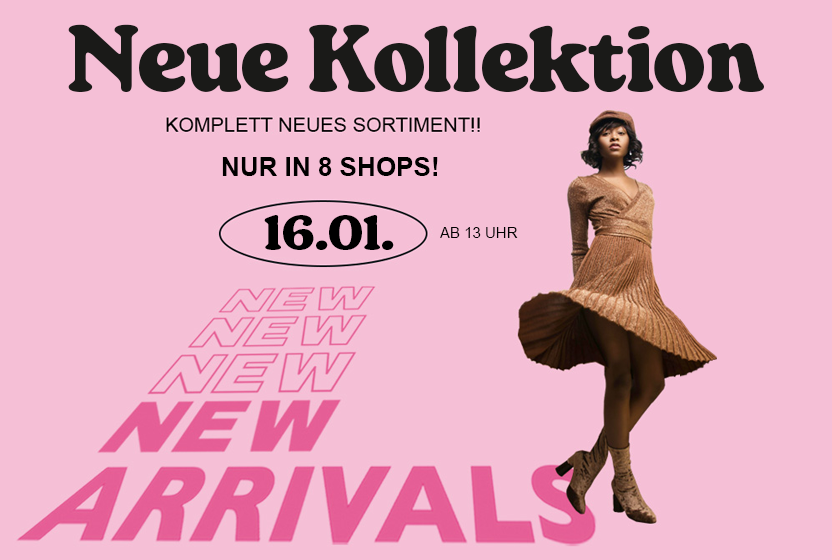 Neue Kollektion in 8 Shops